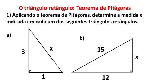 Aplicando O Teorema De Pitágoras Determine X Indicada Em Cada