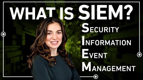 What Is Siem Security Information And Event Management Explained Youtube