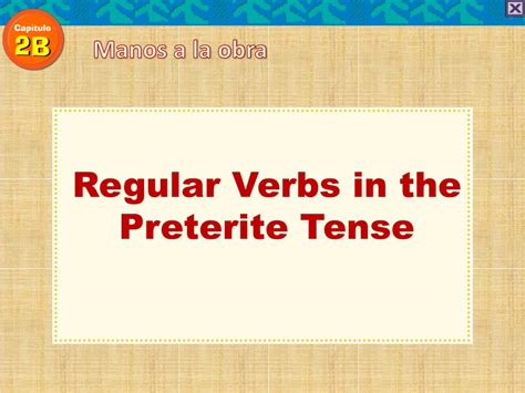 Ppt Regular Verbs In The Preterite Tense Powerpoint Presentation