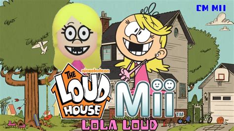Creador Mii Como Crear A Lola Loud Youtube