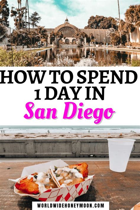 The Best One Day In San Diego Itinerary San Diego Vacation San Diego