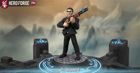 Bodyguard Made With Hero Forge