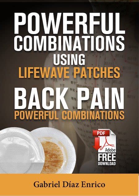 Back Pain Powerful Combinations Using Lifewave Patches Booklet