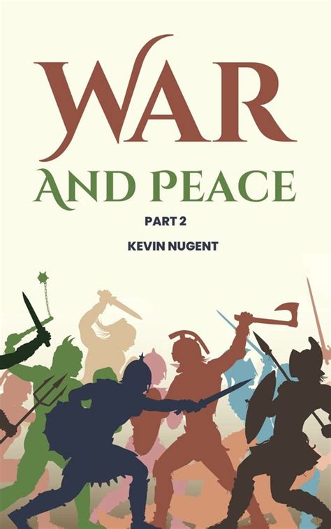 War And Peace P2 Ebook Kevin Nugent 1230006242558 Boeken