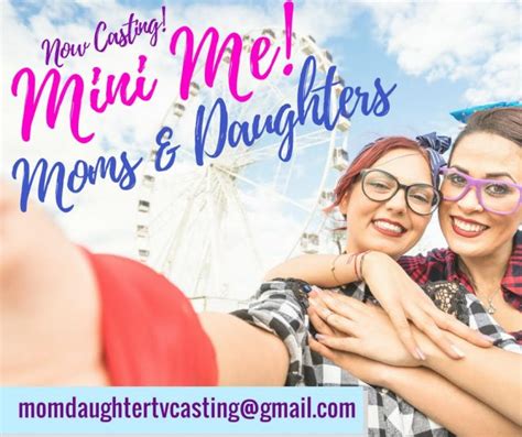 Casting Moms And Their Daughters Nationwide For Tv Show