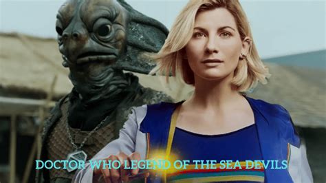 Doctor Who Legend Of The Sea Devils Release Date And Plot Revealed