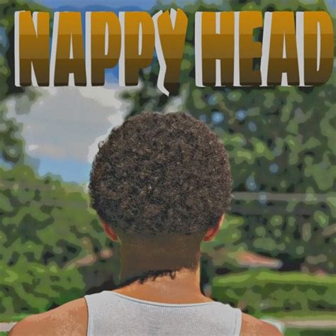 Stream Nappyhead By Pablo Chacasso Listen Online For Free On Soundcloud