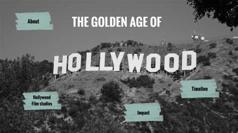 The Golden Age Of Hollywood By Emily Perring On Prezi