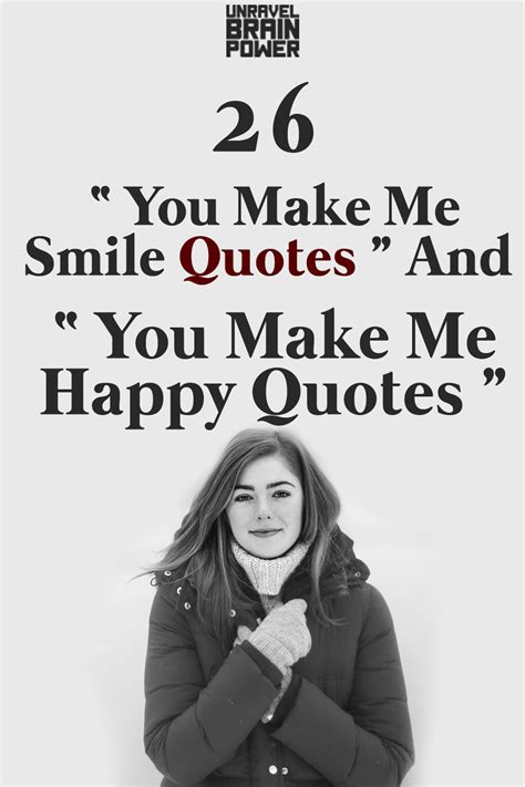 26 You Make Me Smile Quotes And You Make Me Happy Quotes