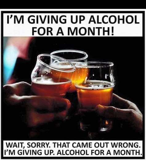 Im Giving Up Alcohol For A Month