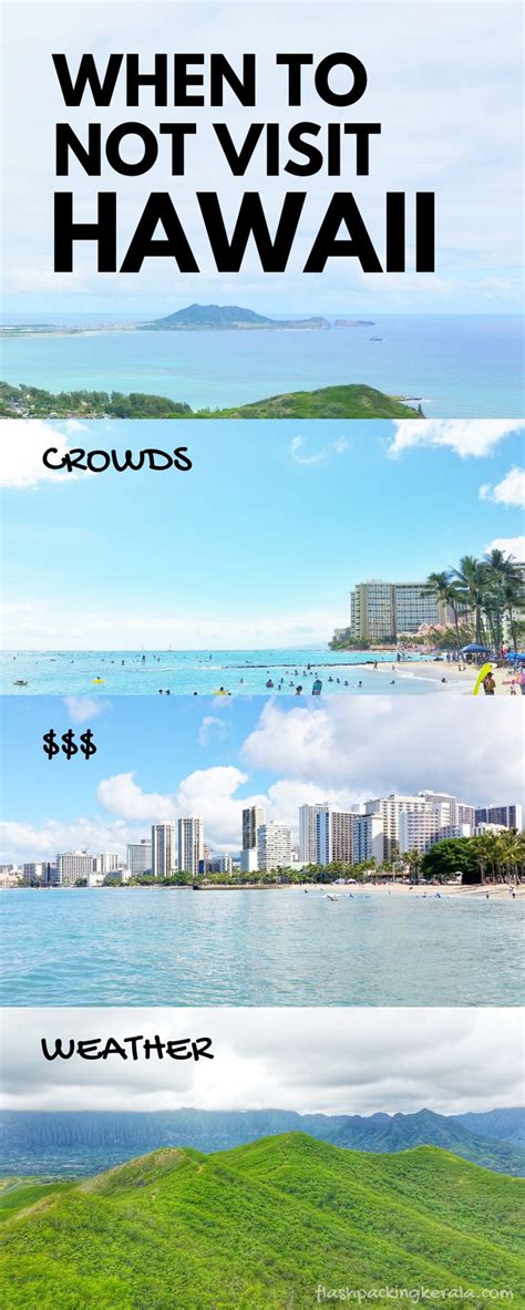 If the working hours are from 9 to 5, monday through friday, one might say it's almost the time to go home now when it 's coming to 5 o'clock during the weekdays. WORST time to visit Hawaii?! (get public health updates ...