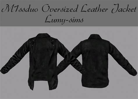 M1ssduo Oversized Leather Jacket At Lumy Sims Sims 4 Updates