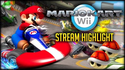 Mario Kart Wii Throwback Stream Highlight YouTube