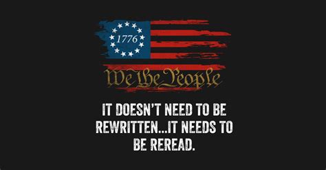 It Doesnt Need To Be Rewritten It Needs To Be Reread We The People