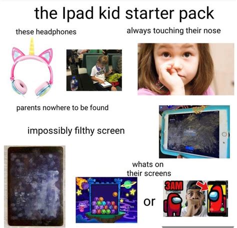 Ipad Kid Starter Pack Rstarterpacks Ipad Kid Know Your Meme
