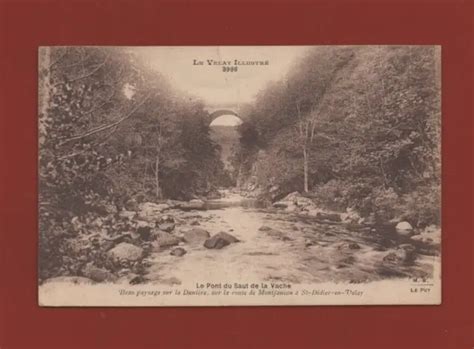 Le Pont Du Saut De La Vache Sur La Route De Montfaucon Eur 600