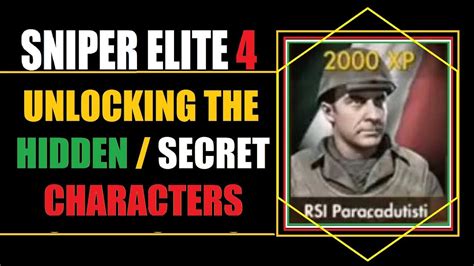 Sniper Elite 4 Unlock Hidden Secret Rsi Parachutist Character By