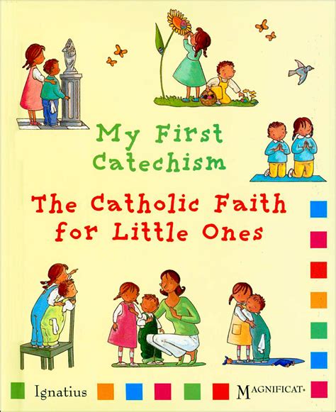 My First Catechism The Catholic Faith For Little Ones — Ignatius Pres