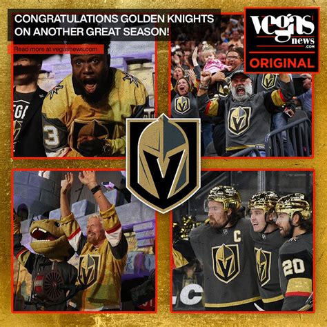 Congratulations To The Vegas Golden Knights On Another Exciting Season