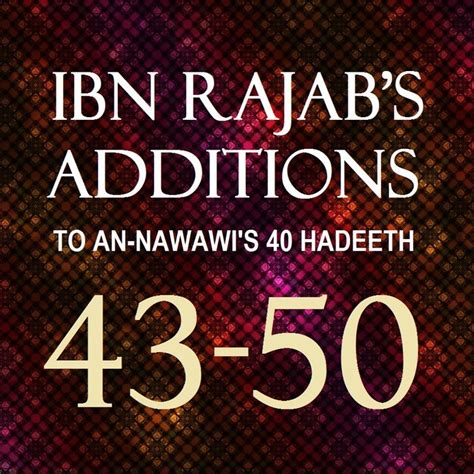 40 Hadeeth Ibn Rajabs Additions