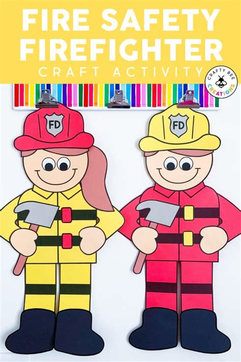 Practice Fire Safety With This Awesome Firefighter Craft Crafty Bee