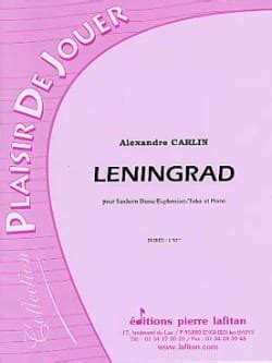 Leningrad Alexandre Carlin Partition Tuba