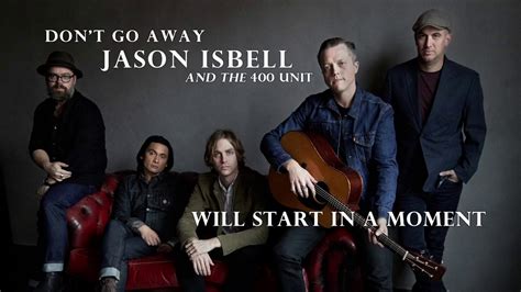 Jason Isbell And The 400 Unit Concierge Unlimited International