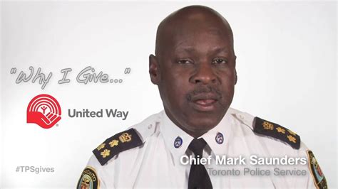 why i give chief mark saunders torontopolice 2016 united way campaign youtube
