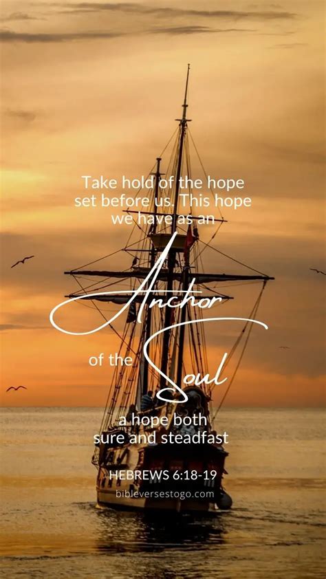 Anchor Of The Soul Hebrews 618 19 Encouraging Bible Verses
