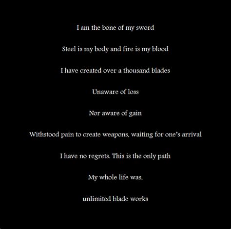 Yet those hands will never hold anything. Jackin: I Am The Bone Of My Sword Quote Meaning