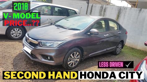 Second Hand Honda City 2018 Price And Review For Sale Youtube