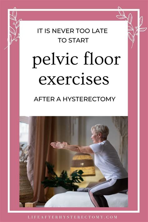 How To Do Pelvic Floor Exercises After Hysterectomy Artofit