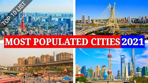 Top 10 Most Populated Cities In The World 2021 Youtube