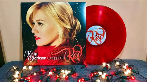 Kelly Clarkson Wrapped In Red Vinyl Youtube