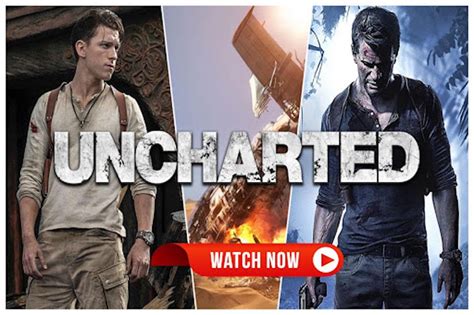 watch download uncharted 2022 full movie online for free streaming at home film daily