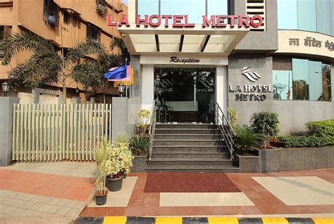 La Hotel Metro Mumbai Hotel Free Cancellation Price Address And Reviews