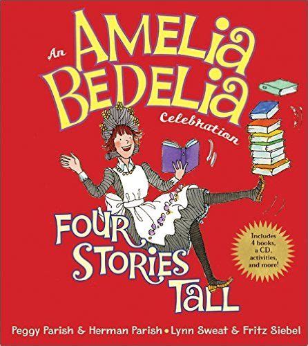 Amelia Bedelia Celebration An Four Stories Tall With Audio Cd 9780061710308