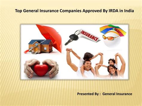 We did not find results for: PPT - Top General Insurance Companies Approved By IRDA in ...