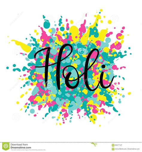 Happy Holi Hand Lettering Text For Greeting Card Colorful Splash