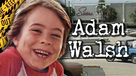 Adam Walsh The Child Abduction And Murder That Changed The Country