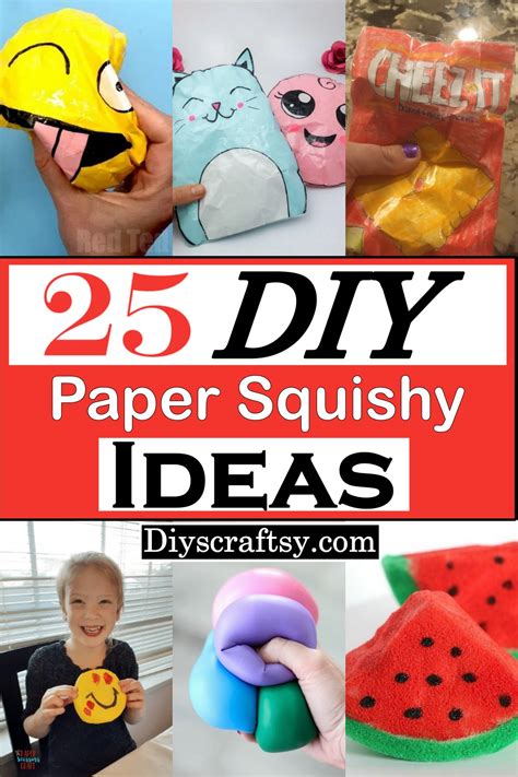 25 Diy Paper Squishy Ideas For Kids To Play Diyscraftsy