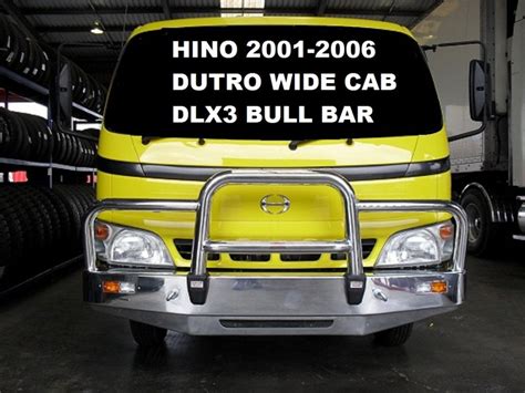 Hino Dutro Deluxe 3 Bullbar With Towpin 01 To 06 4wd Gear Accessories