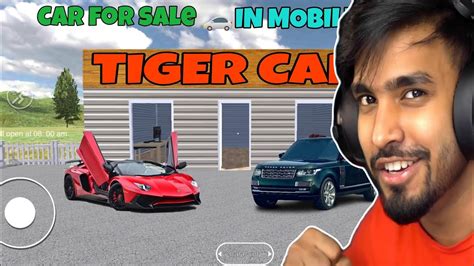 I Play Car For Sale Simulator On Mobile Gamers Infi Youtube