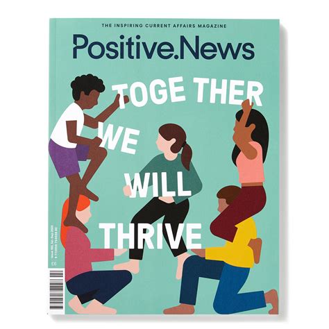 Positive News Magazine Positive News Positive News