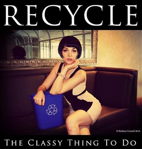 Recycle The Sexy Thing To Do • Recyclart