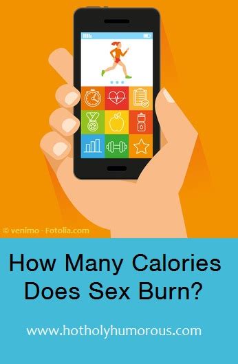 How Many Calories Does Sex Burn Hot Holy And Humorous