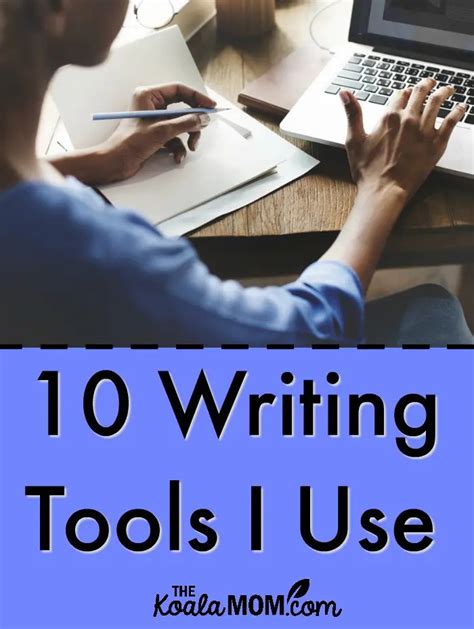 10 Writing Tools I Use • The Koala Mom