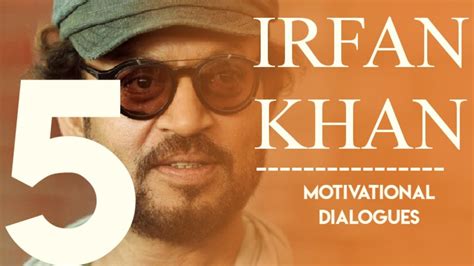 IRFAN Khan Last Motivational Dialogues Motivation Inspirational