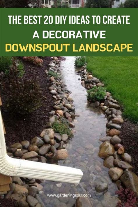 The Best 20 Diy Ideas To Create A Decorative Downspout Landscape