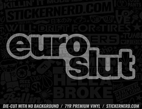 Euro Slut Sticker